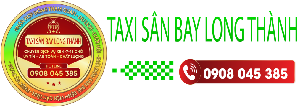 Taxi Sân Bay Long Thành 